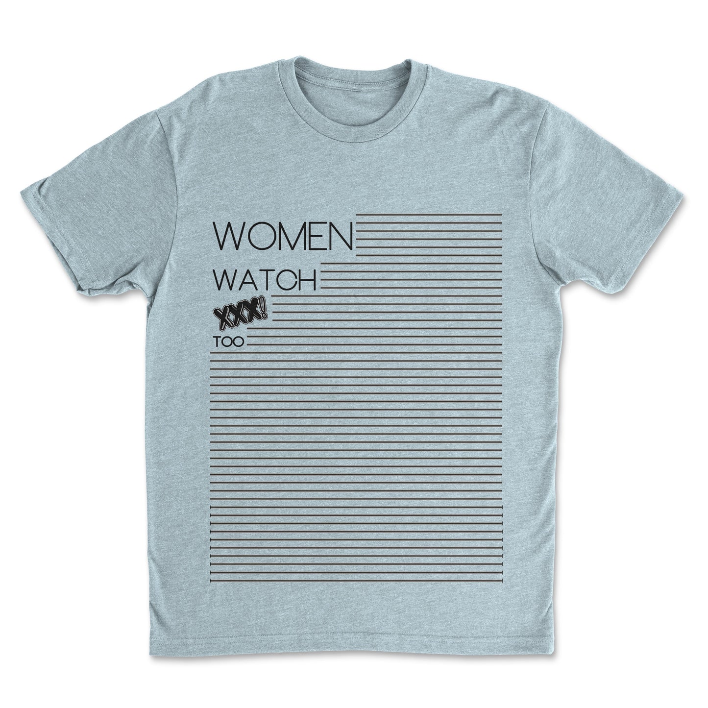 Women Watch Too! Tee